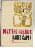 Devatero pohádek, dvě navíc a ještě jedna od Josefa Čapka jako přívažek