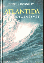 ATLANTIDA Svět před potopou