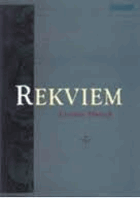 Rekviem - menší valdštejnská trilogie