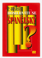 Domluvíte se španělsky?