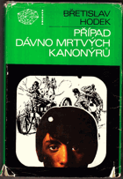 Případ dávno mrtvých kanonýrů