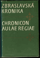 Zbraslavská kronika, Chronicon aulae regiae
