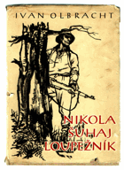 Nikola Šuhaj loupežník