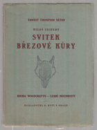 Svitek březové kůry - cesta k dokonalosti