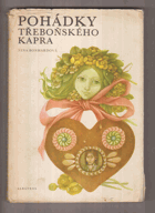 Pohádky třeboňského kapra TŘEBOŇ