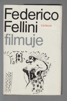 Federico Fellini filmuje SLOVENSKY!