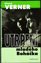 Utrpení mladého Boháčka