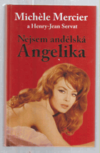 Nejsem andělská Angelika