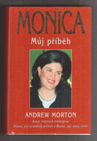 Monica - můj příběh