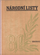 Sborník Národních Listů  1861-1941. Národní Listy - jubilejní sborník 1861-1941