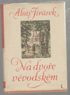Na dvoře vévodském Hist.obraz o 4 dějstvích