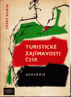 Turistické zajímavosti ČSSR Geologie