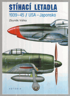 Stíhací letadla 1939-45 - USA - Japonsko