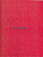 Petr Kvíčala. Kat. výstavy Praha únor - březen 1995, Klatovy duben - květen 1995, Opava ...