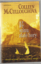 Ve stínu zlaté hory