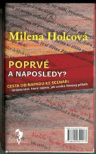 Poprvé a naposledy? - cesta od nápadu k filmu