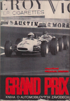 Grand Prix - kniha o automobilových závodech