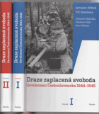 2SVAZKY Draze zaplacená svoboda sv. 1 - 2 KOMPLET! osvobození Československa 1944-1945