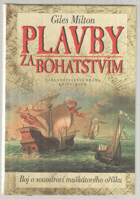 Plavby za bohatstvím - boj o souostroví muškátového oříšku