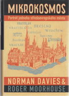 Mikrokosmos Portrét jednoho středoevropského města