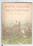 Mluva pražské architektury