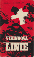 Vikingova linie - historie špionážní centrály ve Švýcarsku za druhé světové války