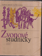 Zvonové studničky Slovenské ludové povesti