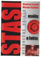 Stasi - nekonečný příběh - osoby a fakta