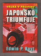 Japonsko triumfuje - válka v Pacifiku