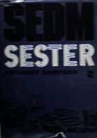 Sedm sester, Velké naftové společnosti a svět, který vytvořily
