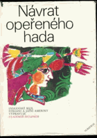 Návrat opeřeného hada (Indiánské báje Střední a Jižní Ameriky)