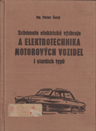 Schémata elektrické výzbroje a elektrotechnika motorových vozidel i starších typů