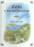 Léto v řecké taverně - vzpomínky