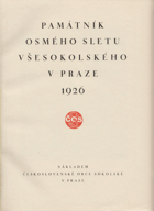Památník osmého sletu všesokolského v Praze 1926