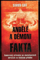 Andělé a démoni - fakta - samozvaný průvodce po skutečnostech ukrytých ve fiktivním ...