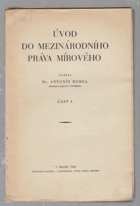 Úvod do mezinárodního práva mírového I - II